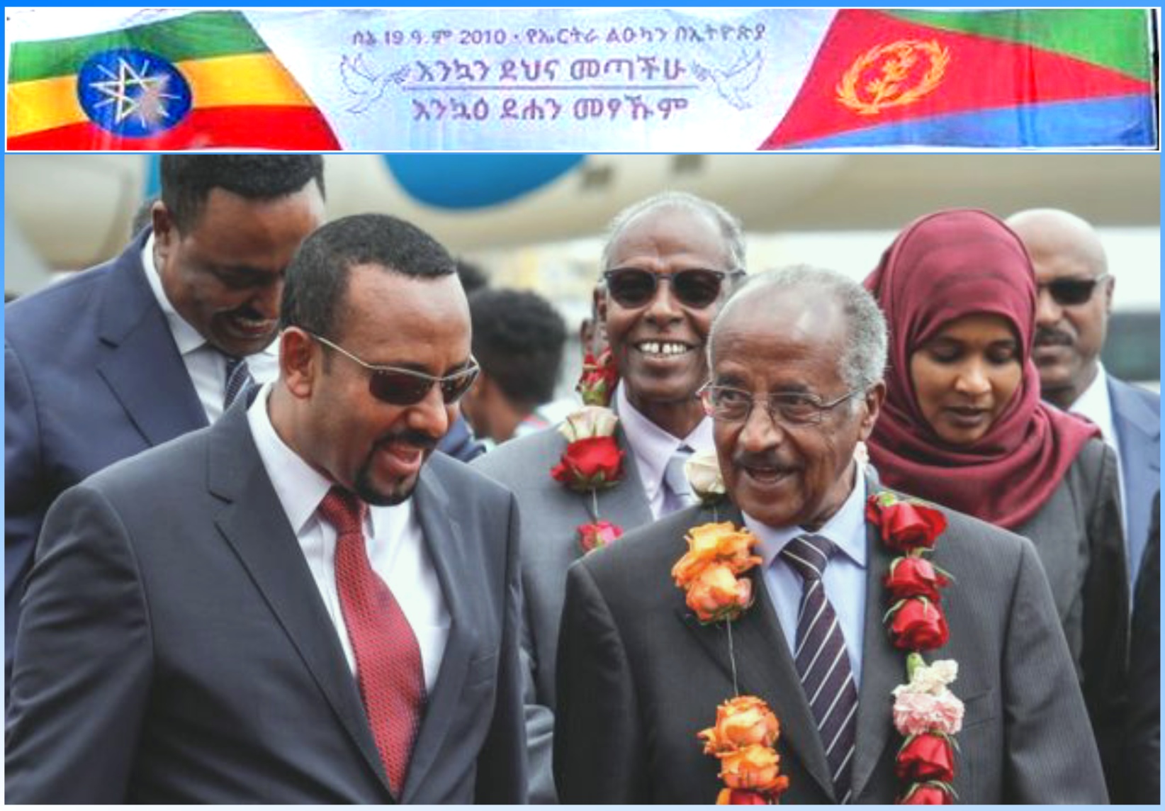Ethio-Eritrea welcome 26 June 2018