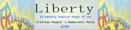 EPDP Eritrea LIBERTY magazine issue No 63