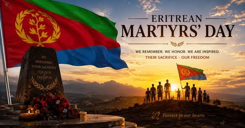 Eritrea Martyrs day, 20 June 2026: Reflections and Press Releases.