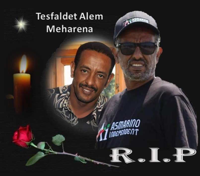 In Loving Memory THE PASSING AWAY OF MR. TESFALDET ALEM MEHARENNA