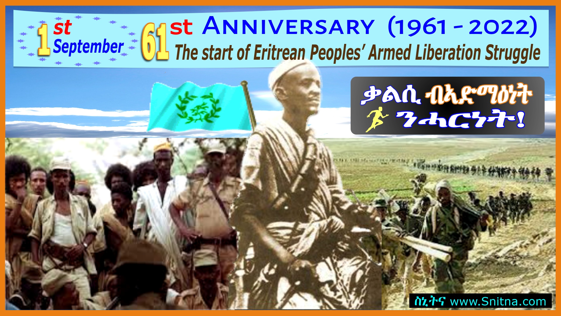 61st Anniversary of the Start of eritrean peoples Armed liberation struggle, 1st September 1961.