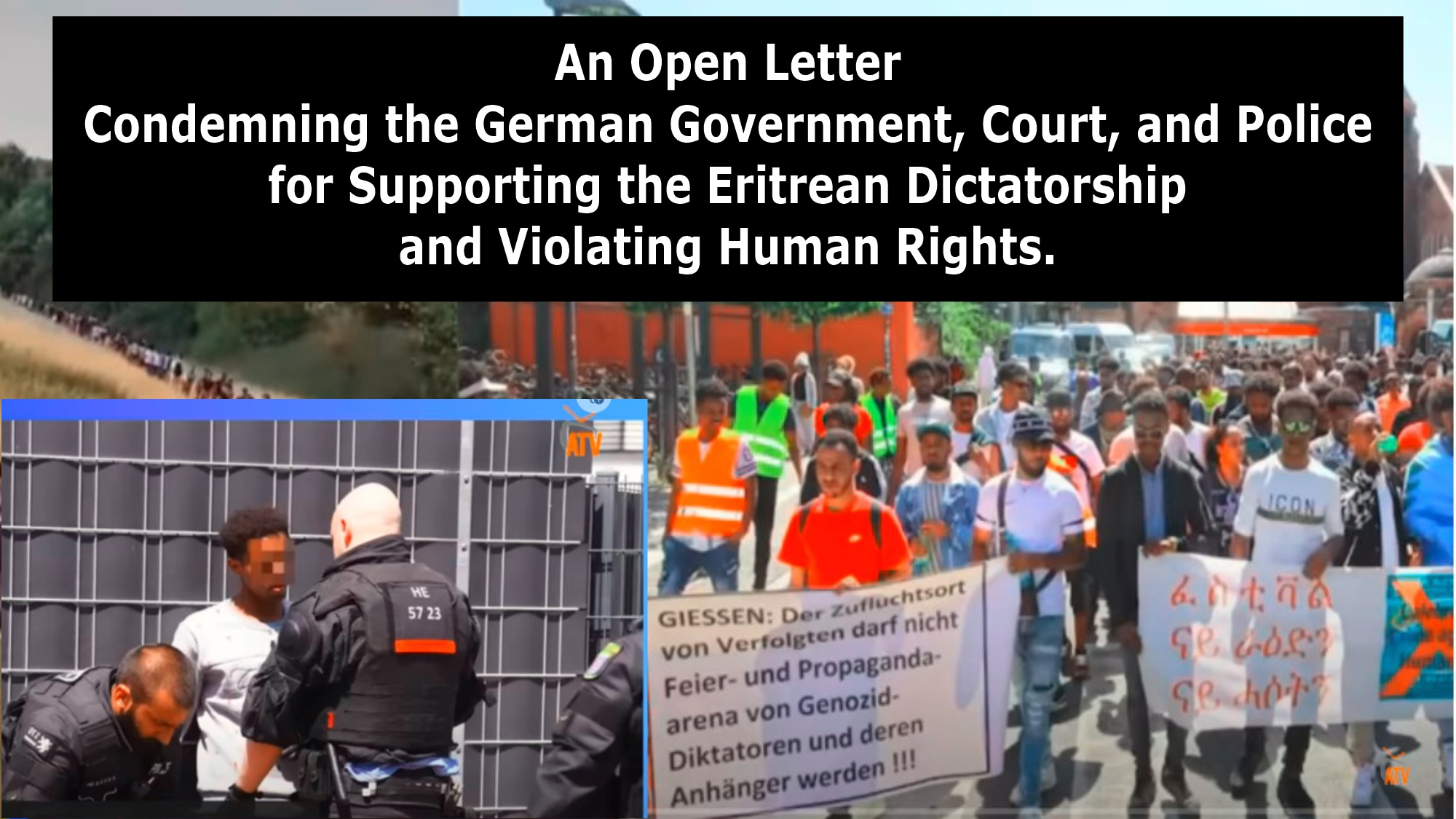 An Open Letter Condemning the German Government, Court, and Police for Supporting the Eritrean Dictatorship and Violating Human Rights.