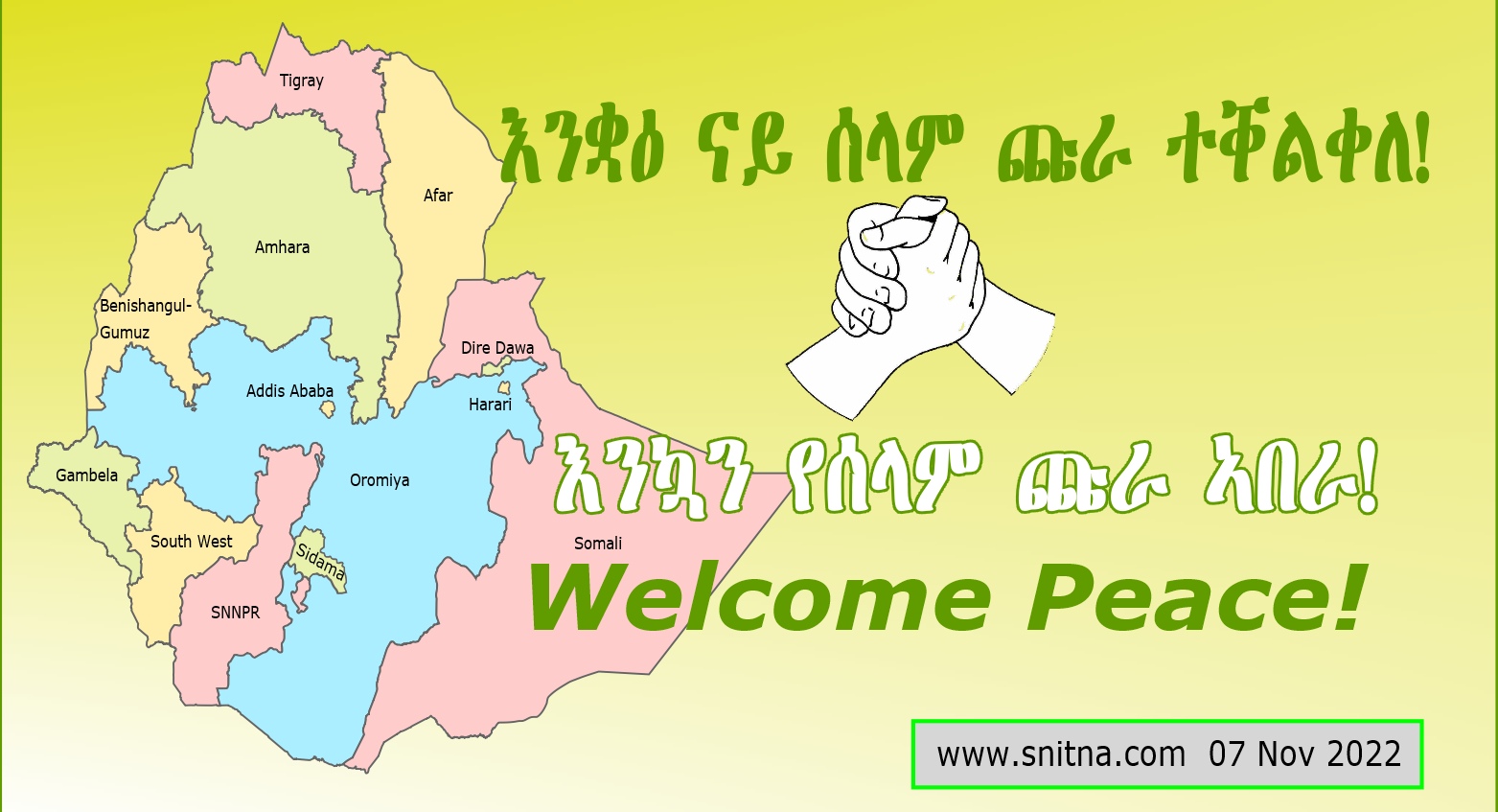 Congratulations on the Ethiopian conflicting parties' peace agreement.